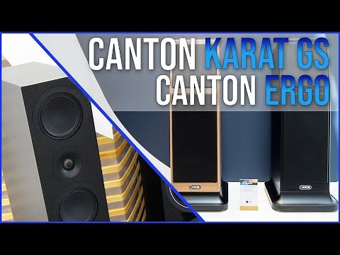 Canton Karat GS Edition und Canton Ergo Lautsprecher