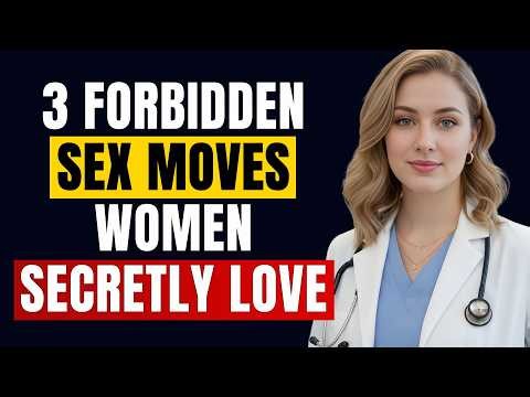 3 FORBIDDEN Sexual Techniques That Make Her CRAVE You! (And Beg You NOT To Stop) | Dr. Jennifer