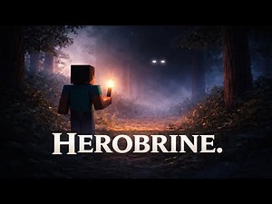 Herobrine: The Myth That Changed Minecraft forever