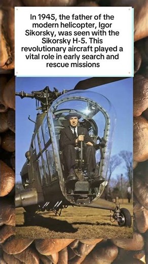 Igor Sikorsky and the Sikorsky H-5 Helicopter 1945 🚁