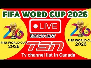 TSN Live broadcast fifa world cup 2026 In Canada | TSN live