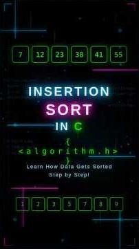 Insertion Sort in C Programming | Easy Explanation