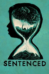 Sentenced - Movie