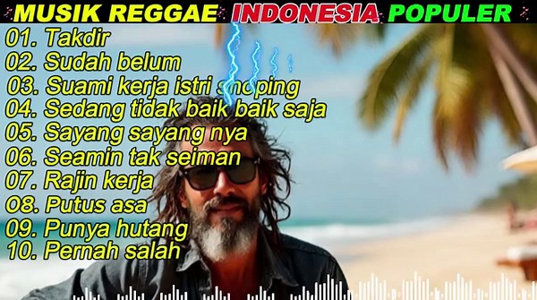 Lagu Reggae indonesia yang Populer Full Album daftar putar reggae hits terbesar Takdir