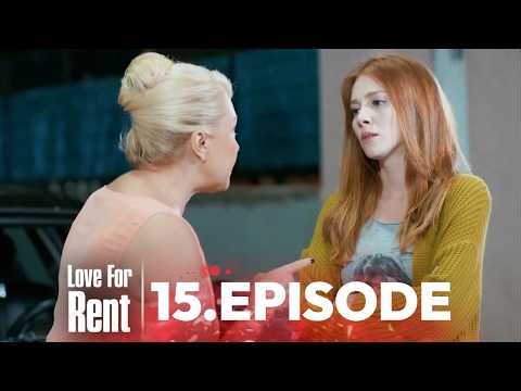 Love For Rent | Episode 15 | English Subtitles | Kiralik Ask