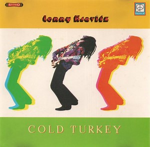 Lenny Kravitz - Cold Turkey