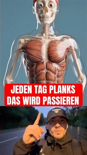 JEDEN TAG PLANKS DAS WIRD PASSIEREN