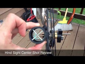 Hind Sight Center Shot Review