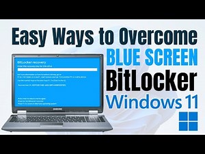 Easy Ways to Overcome the BitLocker Recovery Blue Screen Error in Windows 11