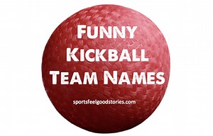 107  Best Kickball Team Names 'Cause We Do Kicking Right