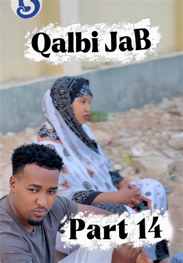 Hal sano kadiB: Kala soco taxanaha ramadaanta Bushra 10 film ( QalBi JaB ) part 14 @Bushra 10 Waaheen @King-NaaMir🤴 @iztareex👸 #king_naamir