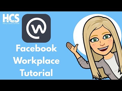 Facebook Workplace Tutorial