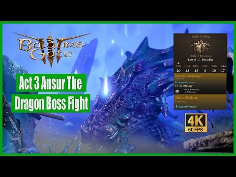 Baldur's Gate 3 Walkthrough Act 3 Ansur The Dragon Boss Fight