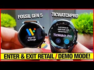 Wear OS Retail/Demo Mode How to Enter & Exit (Fossil Gen 5, TicwatchPro 3)!