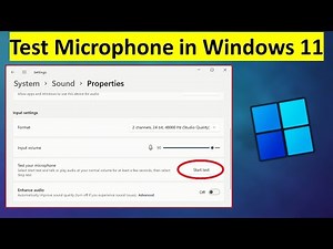 How to Test Your Microphone in Windows 11