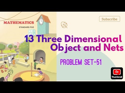 Three Dimensional Object and Nets | Problem Set-51 | 5th Mathematics