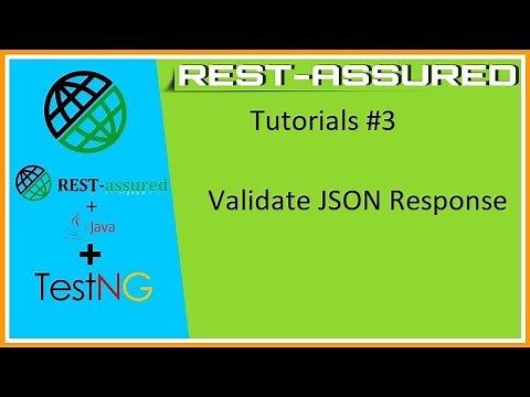 #Tutorials 3 || RestAssured || How to validate JSON response in RestAssured