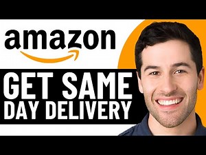 HOW TO GET SAME DAY DELIVERY ON AMAZON 2026! (FULL GUIDE)