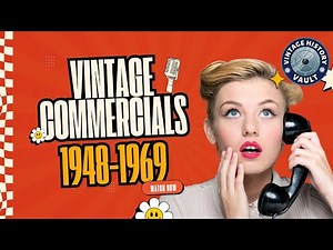 Vintage Commercials 1948 -1969.