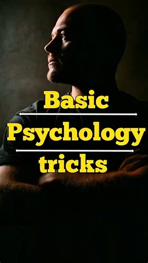 Basic psychology tricks #psychology #psychologytricks #humanbehavior #mindset #selfimprovement
