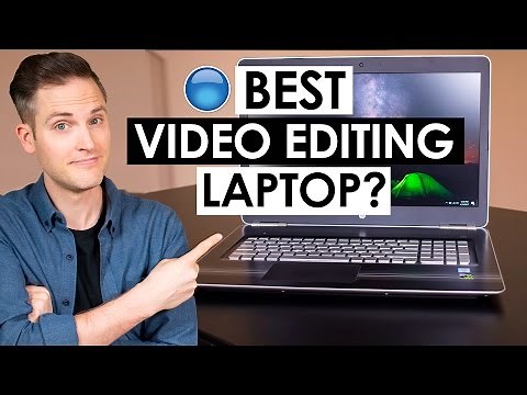 Best PC Laptop for Video Editing? - 7 Video Editing Laptop Tips & Specs