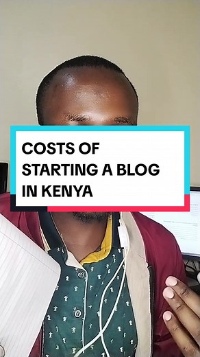 THE COST OF STARTING A BLOG IN KENYA #blogger #domainregistrationinkenya #webhostinginkenya #blogginginkenya #costtostartablog #howtostartabloginkenya #kevinbloggerbs #kevinblogger