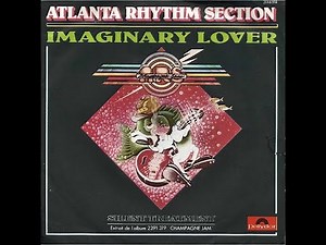 Atlanta Rhythm Section - Imaginary Lover (4K/Lyrics)