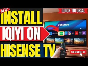 How to Install iQIYI App on ANY Hisense Smart TV (2026 Guide)