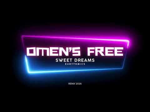 Eurythmics - Sweet dreams - Remix 2026 - DJ Omen's Free / DJ Nico