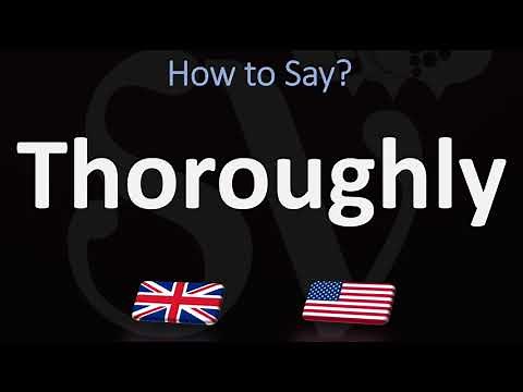 How to Pronounce Thoroughly? (2 WAYS!) UK/British Vs US/American English Pronunciation