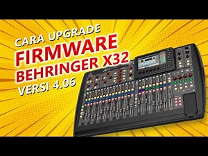 How to update firmware Mixer Behringer X32 | tutorial update firmware x32