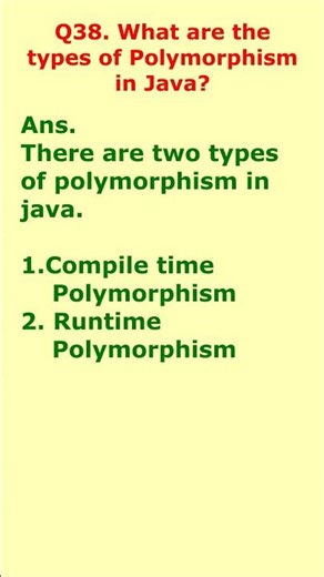 interview question 38. What are the types of polymorphism in java? #interviewquestions #javaclass