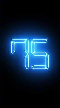 75 Second Countdown Timer with Ticking Beep sound and Alarm Digital Clock neon glowing number
