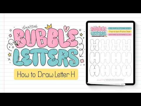 Bubble Letter H (3 Ways + Free Practice Sheet!)