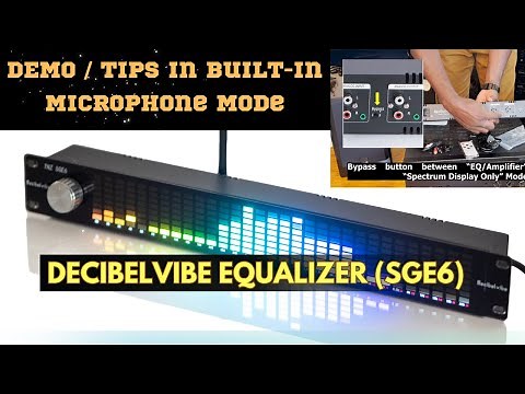 Decibelvibe TNZ SGE6 - Audio Graphic Equalizer with Built-In Microphone Input - Demo & Tips