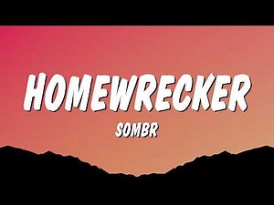 sombr - Homewrecker (Lyrics)