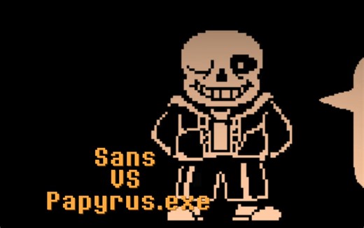 Sans复仇Papyrus.exe珍贵录像