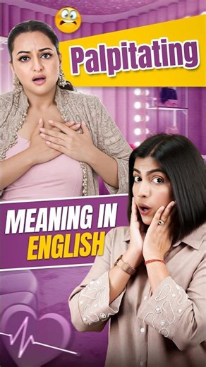 What Does Palpitating Mean? ✍️ Learn Advanced English Vocabulary | English Connection #shorts