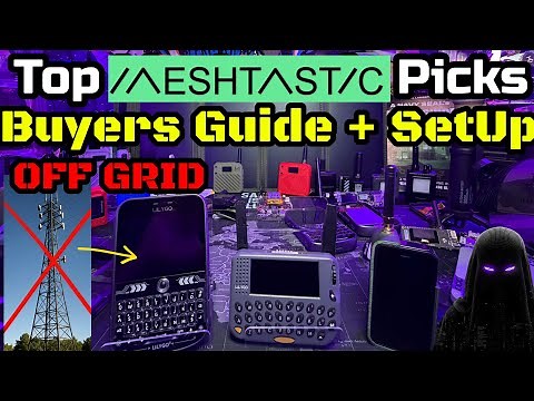 The Ultimate Off Grid Messaging Devices - Top Picks! Meshtastic Buyers Guide & Setup!