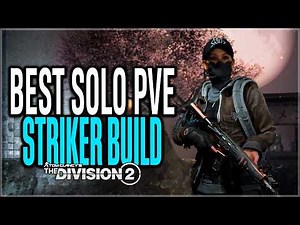 The Division 2 BEST SOLO PLAYER STRIKER BUILD just got BETTER in Year 8 Season 1! (FULL BUILD GUIDE)