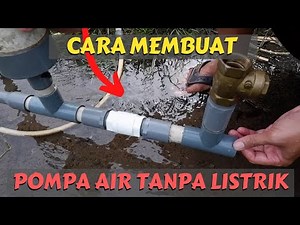 Creative Ideas on How to Make the Simplest Water Pump Without Electricity
