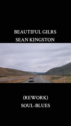 BEAUTIFUL GIRLS - SEAN KINGSTON (REWORK-SOUL-BLUES) #beautifulgirls #seankingston #soul #blues #treanding