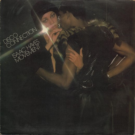 Isaac Hayes Movement - Disco Connection
