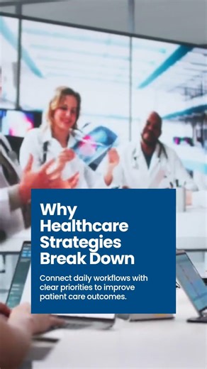Aligning Healthcare Strategy and Operations