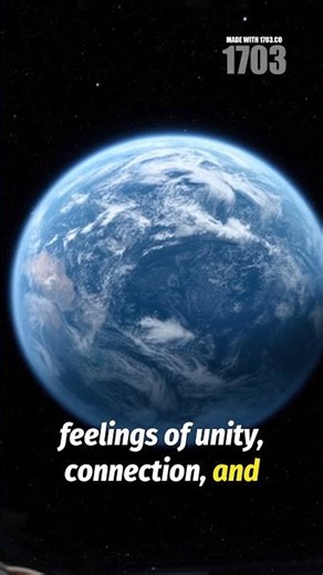 Overview Effect: Astronauts' Profound Earth Awakening