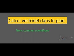calcul vectoriel dans le plan