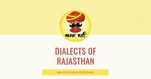 Dialects Of Rajasthan And Its Cultural Significance - Rajasthan Studio