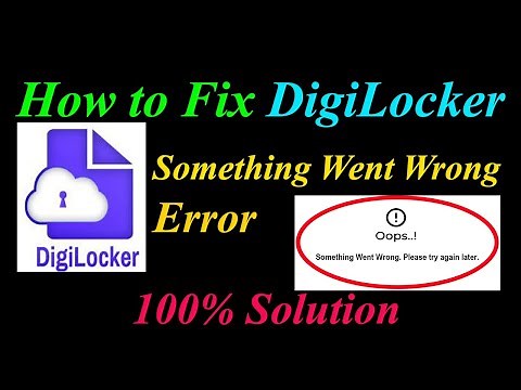 How to Fix Digilocker Oops - Something Went Wrong Error in Android & Ios - Please Try Again Later