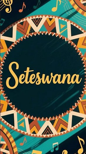 Facts About Setswana Language