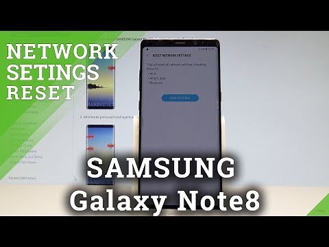 How to Reset Network Settings in SAMSUNG Galaxy Note8 |HardReset.info